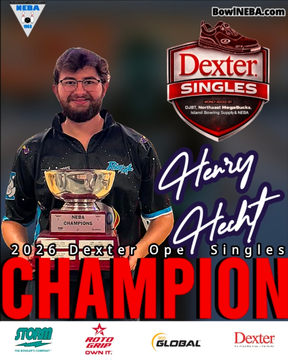 HECHT BREAKS THROUGH FOR FIRST CAREER NEBA TITLE AT DEXTER BOWLING SINGLES OPEN
