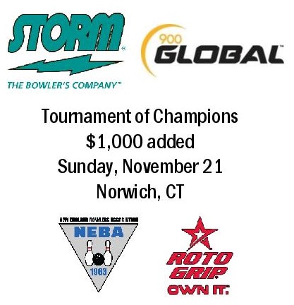 Storm / Roto Grip / 900 Global - Tournament of Champions - Norwich Bowling & Entertainment, Norwich, CT