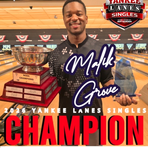 GROVE BREAKS THROUGH FOR FIRST CAREER NEBA TITLE AT YANKEE LANES
