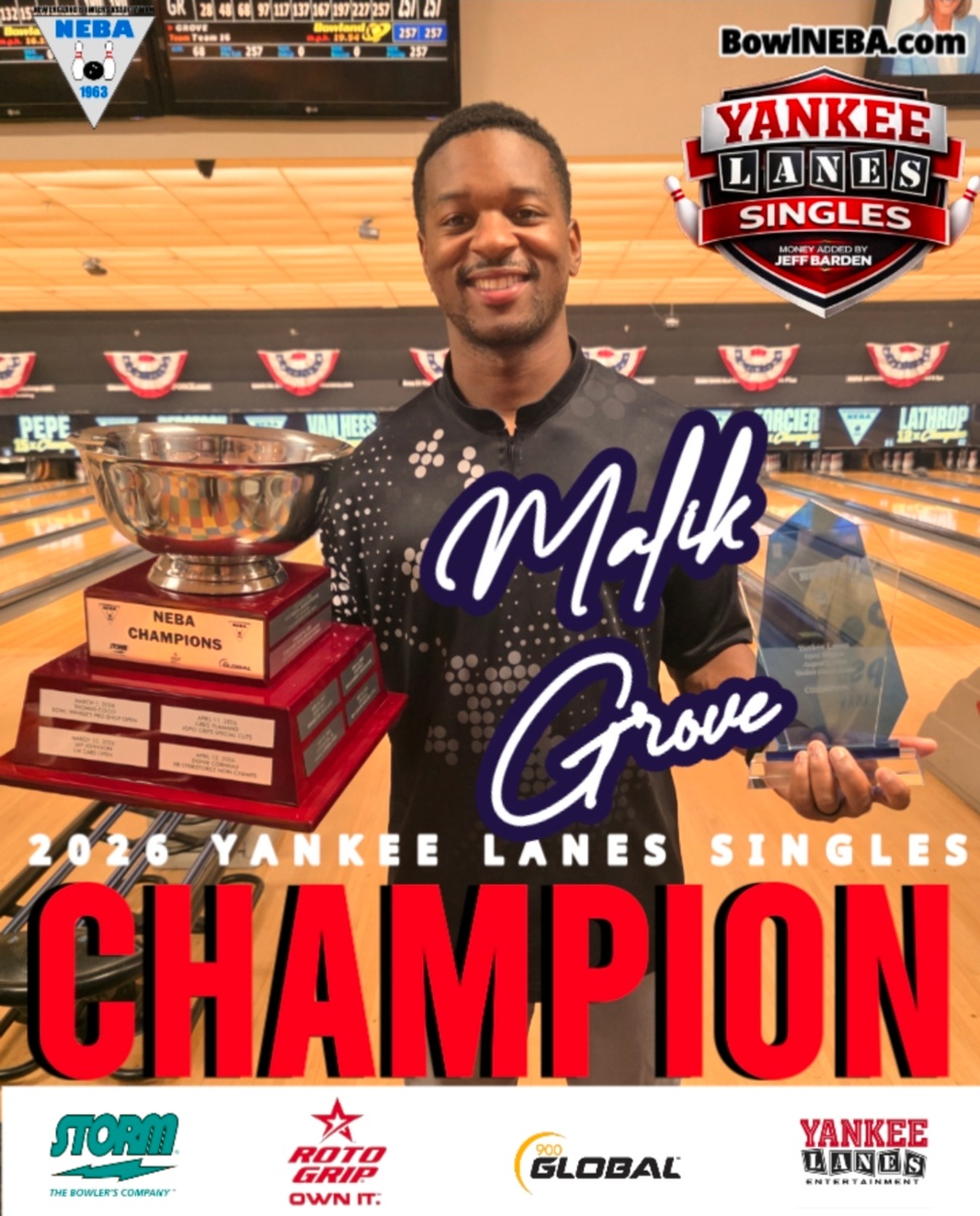 GROVE BREAKS THROUGH FOR FIRST CAREER NEBA TITLE AT YANKEE LANES
